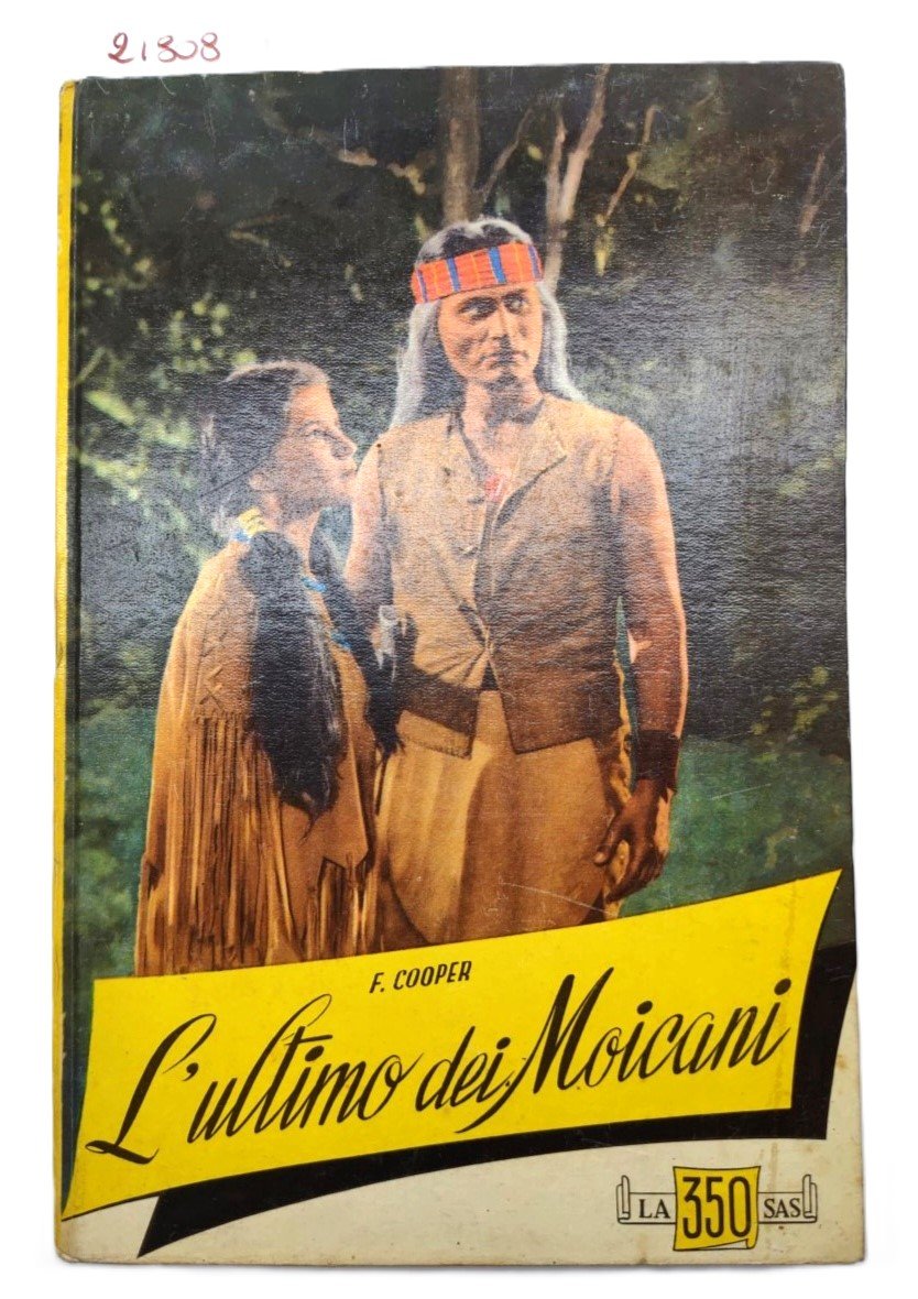 F. Cooper L'ultimo dei Mohicani SAS editrice 1954