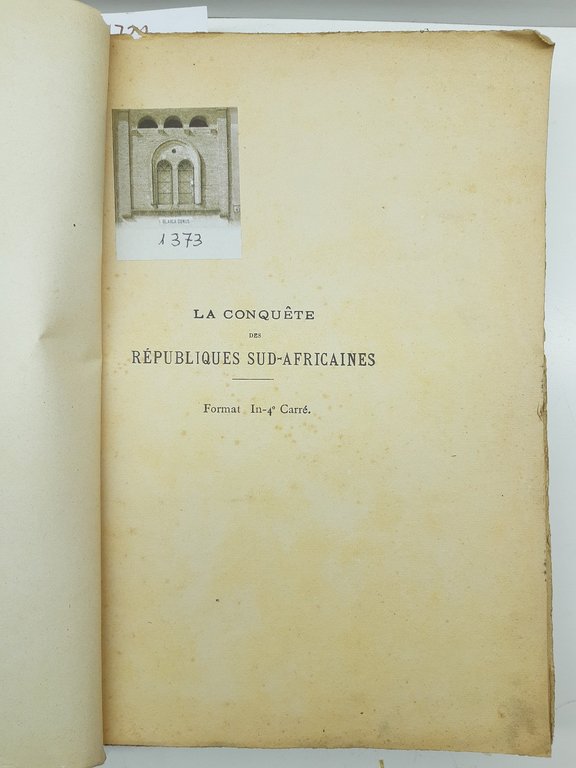 F . De Croze Le conquete des Republiques du Sud-African …