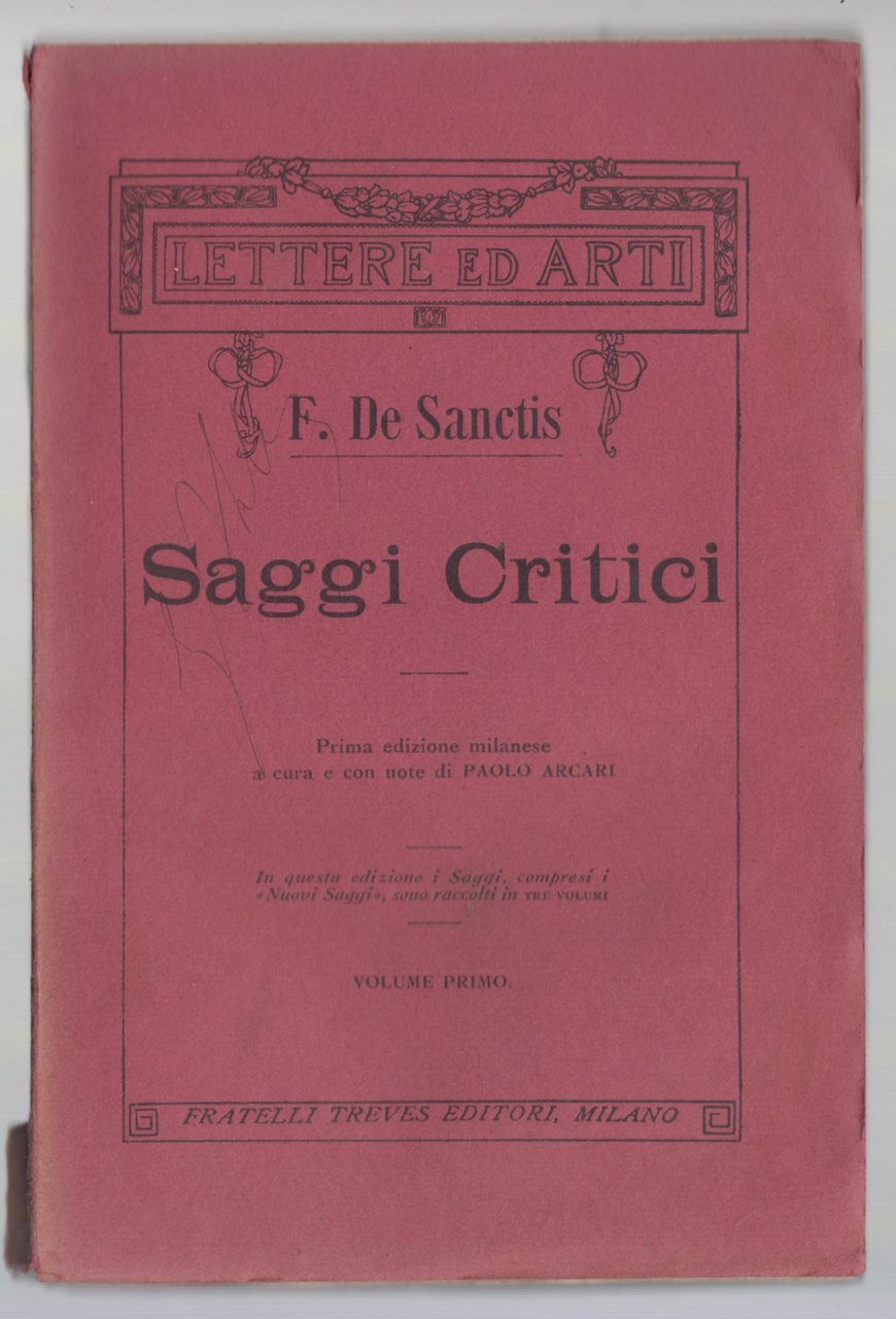 Francesco De Santis Saggi critici Treves 1914 tre volumi Abela …