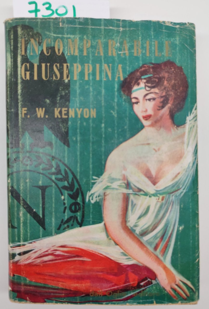 F. W. Kenyon Incomparabile Giuseppina dall'Oglio 1958