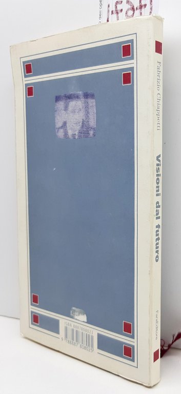Fabrizio Chiappetti Visioni dal futuro il caso di Philip K. … | Immagine Gallery 2