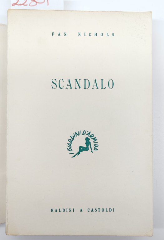 Fan Nichols Scandalo Baldini e Castoldi 1954