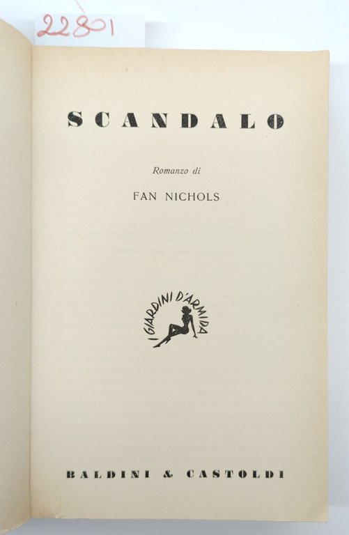 Fan Nichols Scandalo Baldini e Castoldi 1954