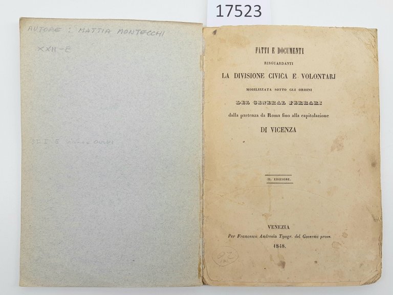 Fatti e documenti divisione civica Generale Ferrari Roma fino alla capitolazione di Vicenza 1848