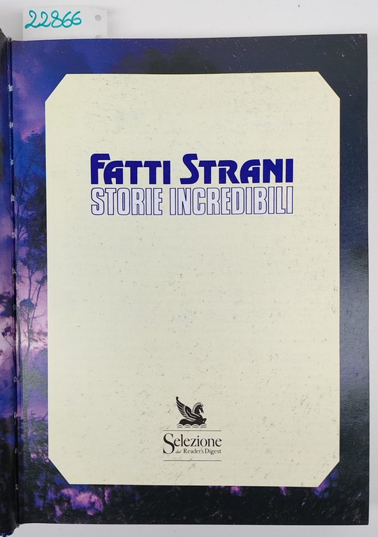 Fatti strani storie incredibili Reader Digest 1988 | Immagine Gallery 2