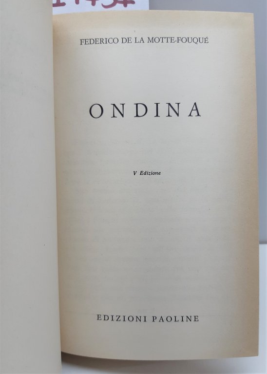 Federico de La Motte Fouque Ondina 5° ed. Paoline 1963