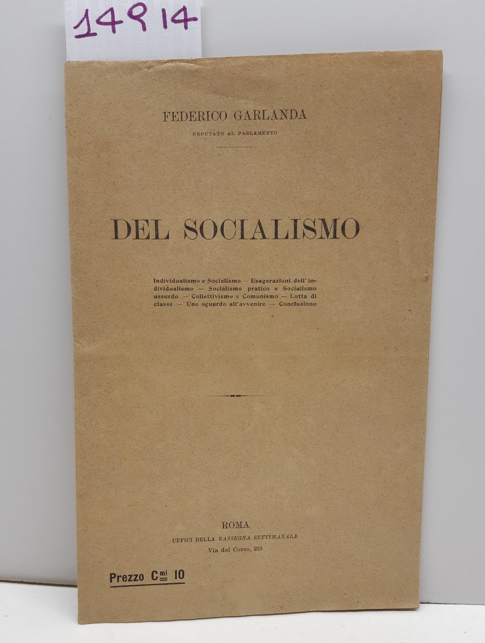 Federico Garlanda Del Socialismo Ufficio della rassegna settimanale 1897