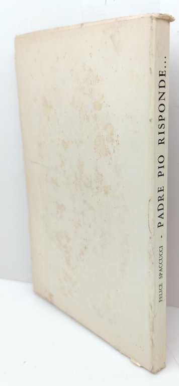 Felice Spaccucci Padre Pio risponde Laurenziana Napoli 1966 | Immagine Gallery 2