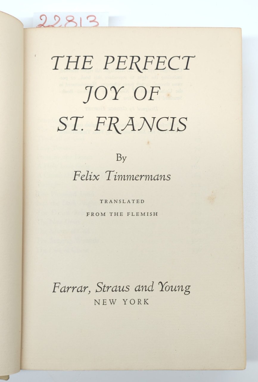 Felix Timmermans The perfect joy of St. Francis Farrar Strauss …