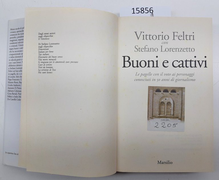 Feltri Lorenzetto Buoni e Cattivi Marsilio 1° edizione 2014