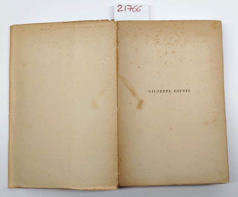 Ferdinando Martini Giuseppe Giusti studi e discorsi Treves 1929