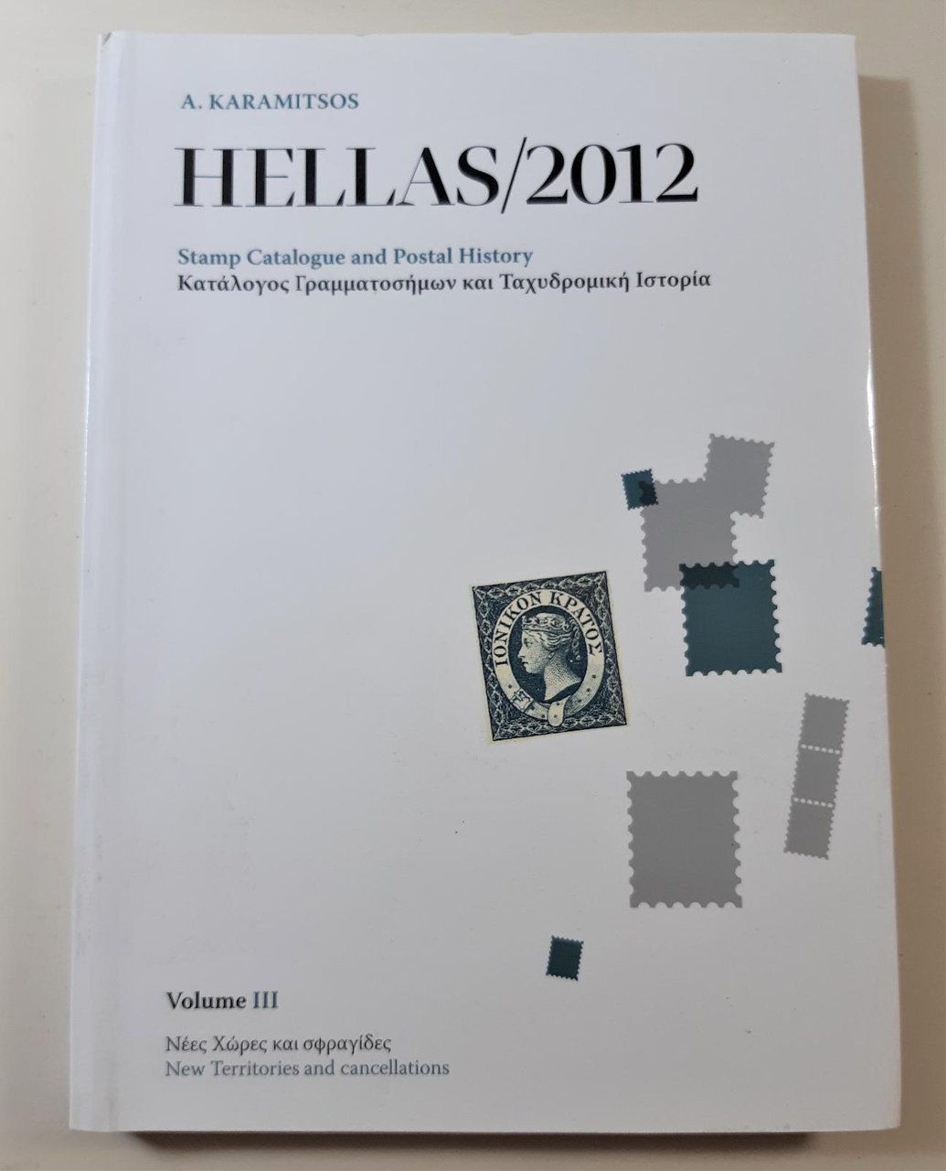 Filatelia catalogo Hellas 2012 francobolli e storia postale volume III