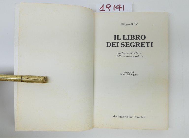 Filigeo Di Lao Il libro dei segreti Messaggerie Pontremolesi 1990