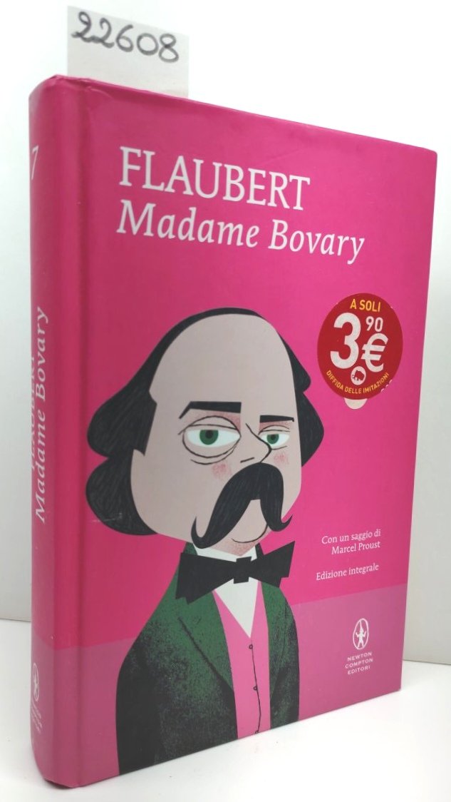 Flaubert Madame Bovary Newton Compton 2019