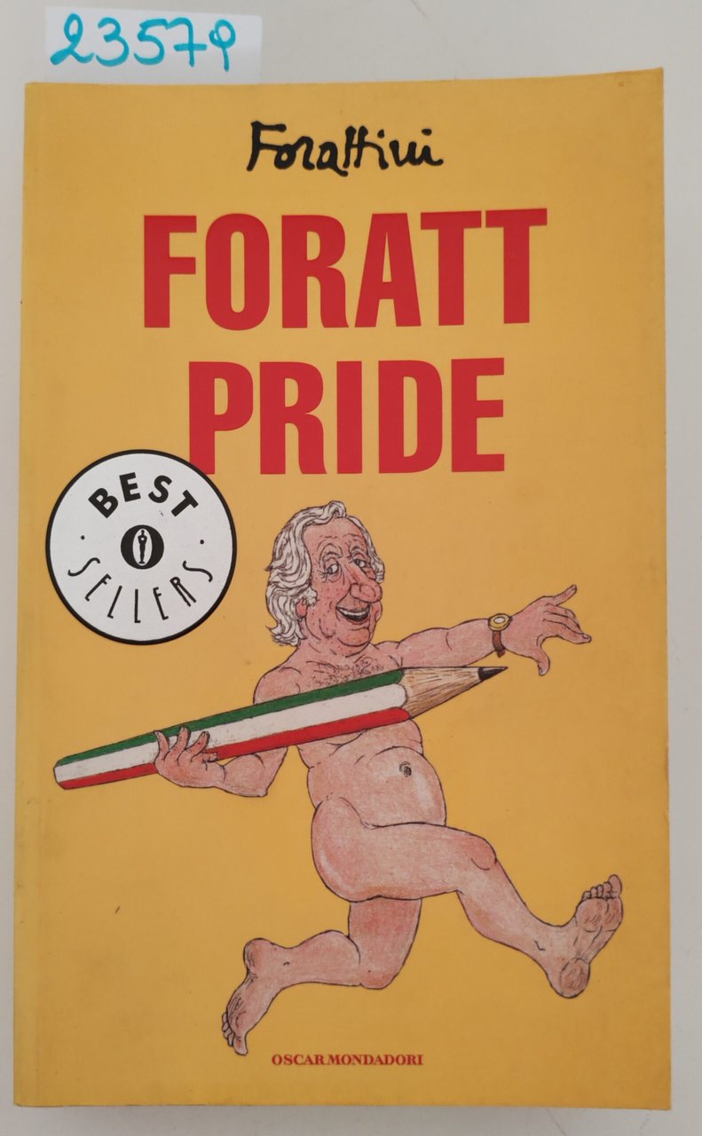 Forattini Forat Pride Oscar Mondadori 1° edizione 2001 | Immagine principale