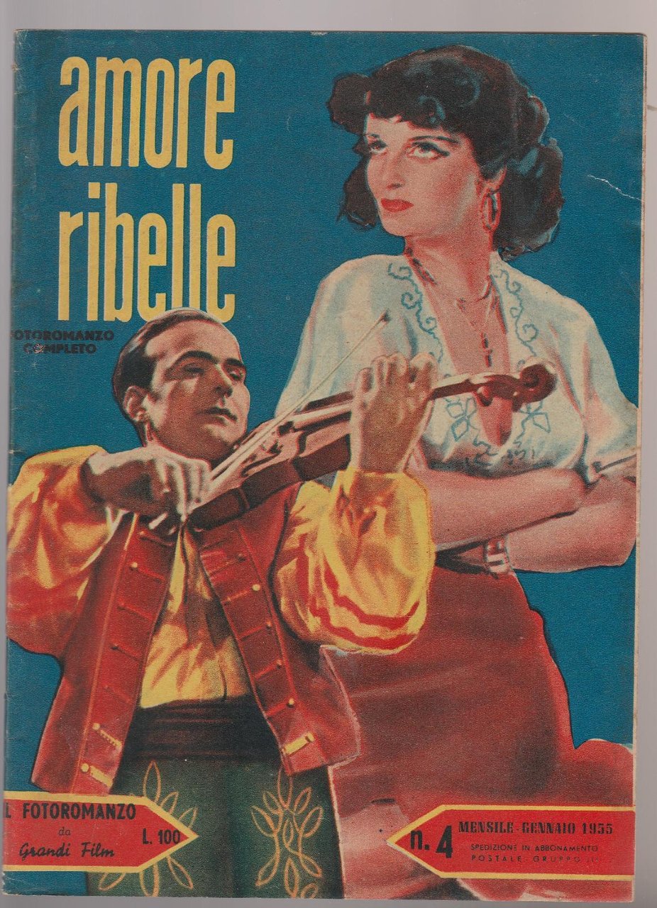 Fotoromanzo Da Grandi Film Amore Ribelle Con J. Noguero, J. …