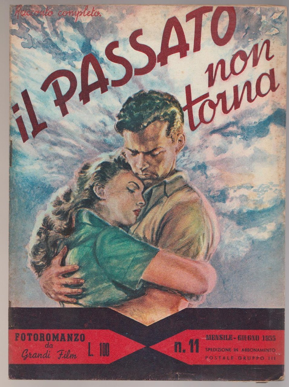 Fotoromanzo Da Grandi Film Il Passato Non Torna 1955 -L5255