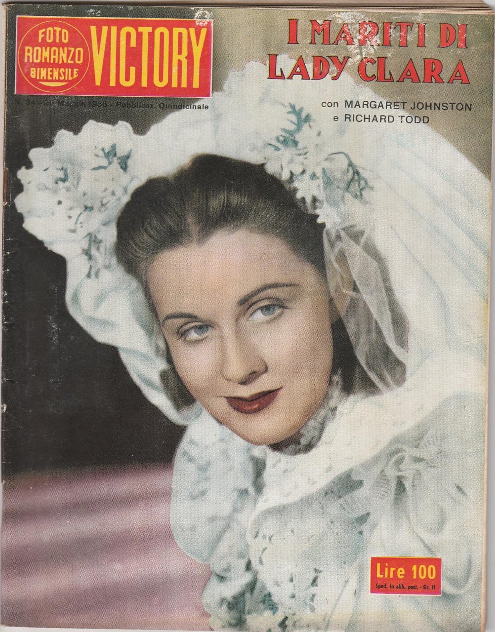 Fotoromanzo Victory I Mariti Di Lady Clara M. Johnston R. …