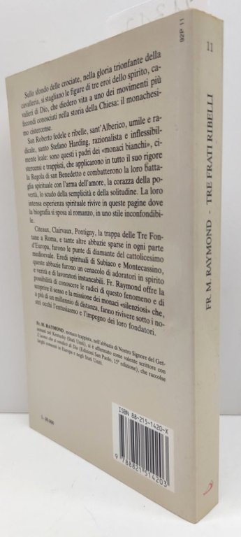 Fr. M. Raymond Tre frati ribelli San Paolo 6° edizione …