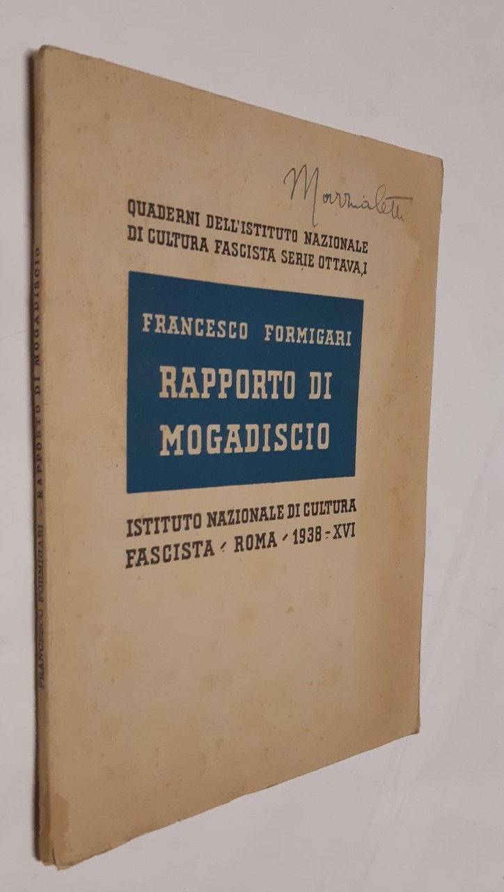 Francesco Formigari rapporto di Mogadiscio Quaderni dell'Istituto nazionale di cultura …