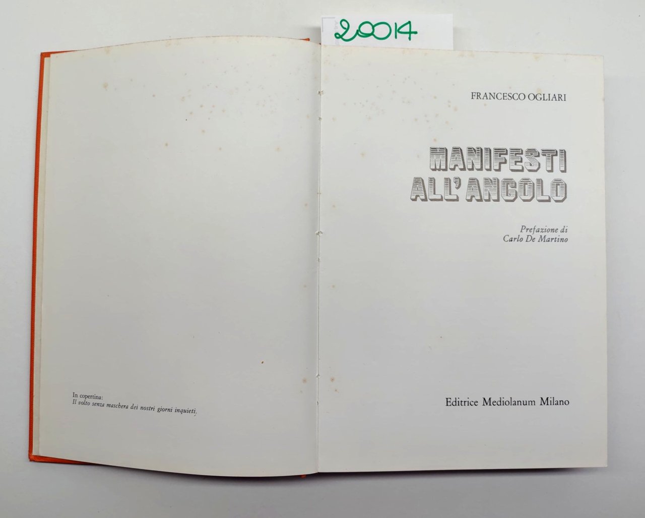 Francesco Ogliari Manifesti all'angolo Mediolanum 1974