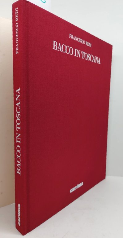 Francesco Redi Bacco in Toscana Carima 1990