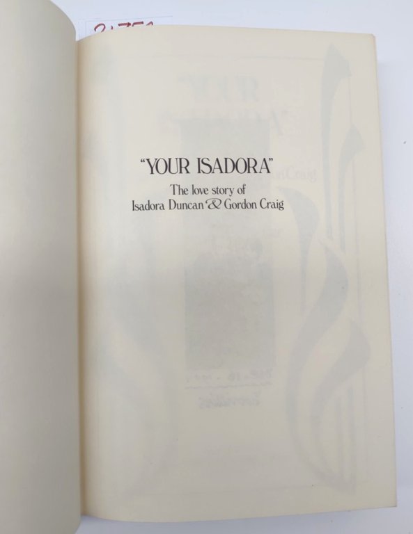 Francis Steegmuller Your Isadora Mac Miller 1974