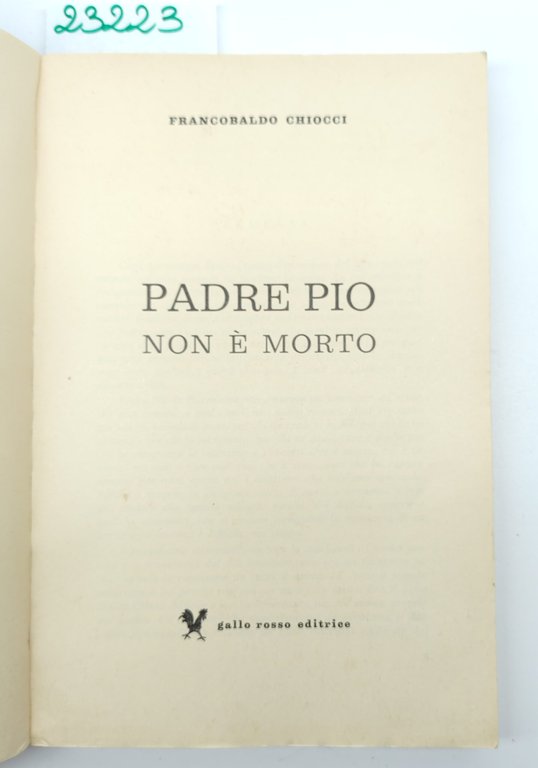Franco Baldocchi Padre Pio non è morto Gallo Rosso editore … | Immagine Gallery 3