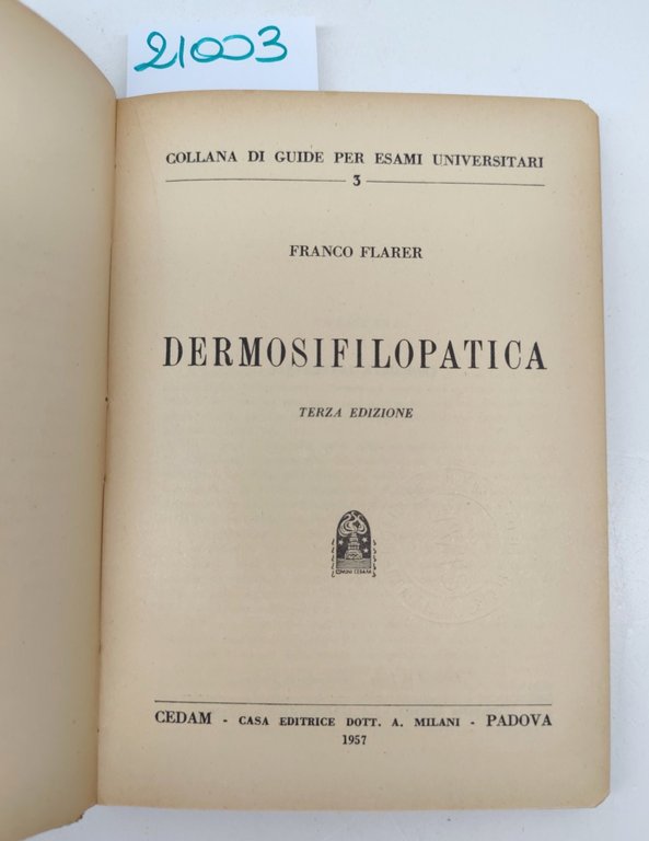 Franco Flarer Dermosifilopatica 3° edizione Cedam 1957