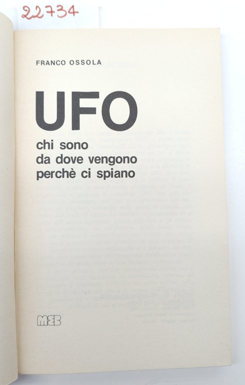 Franco Ossola UFO chi sono da dove vengono perché ci … | Immagine Gallery 3