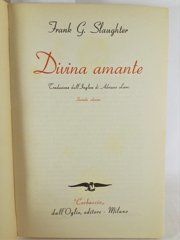 Frank G Slaughter Divina amante Dall'Oglio 1953 | Immagine Gallery 3