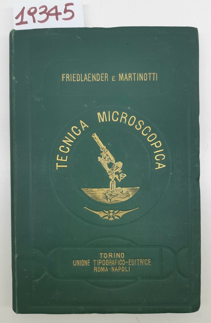Friedlaender Martinotti Tecnica microscopica UTET 1885 | Immagine principale