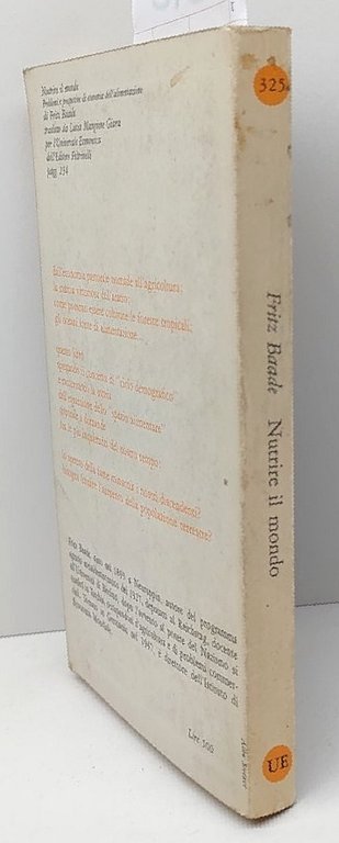 Frizz Baade Nutrire il mondo Feltrinelli 1960 1∞ ed