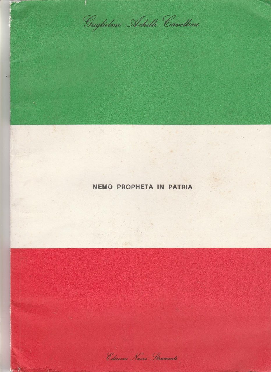 G. A. Cavellini Nemo Propheta In Patria Ed. Nuovi Strumenti …