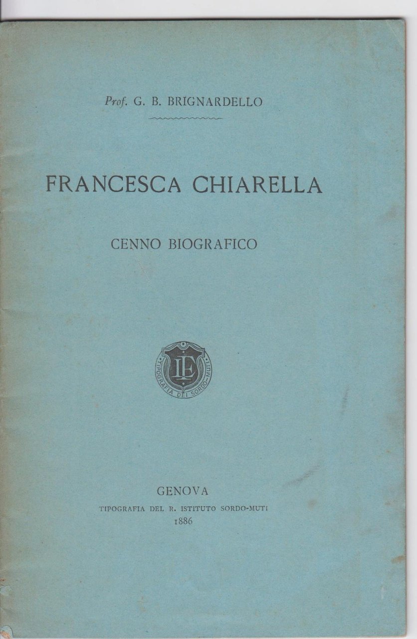 G. B. Brignardello Francesca Chiarella cenno biografico tip. Del R. …