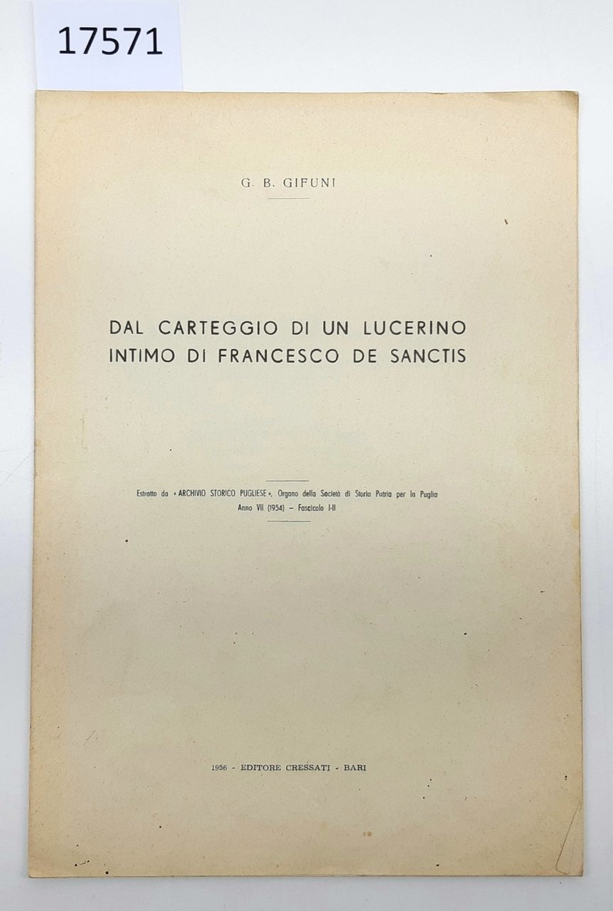 G. B. Gifuni Dal carteggio di un lucerino intimo di …