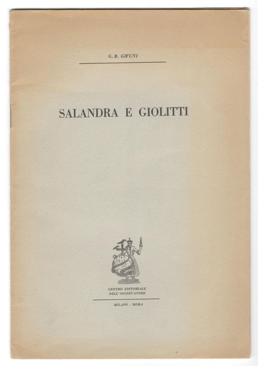 G. B. Gifuni Salandra e Giolitti estratto Bologna 1959