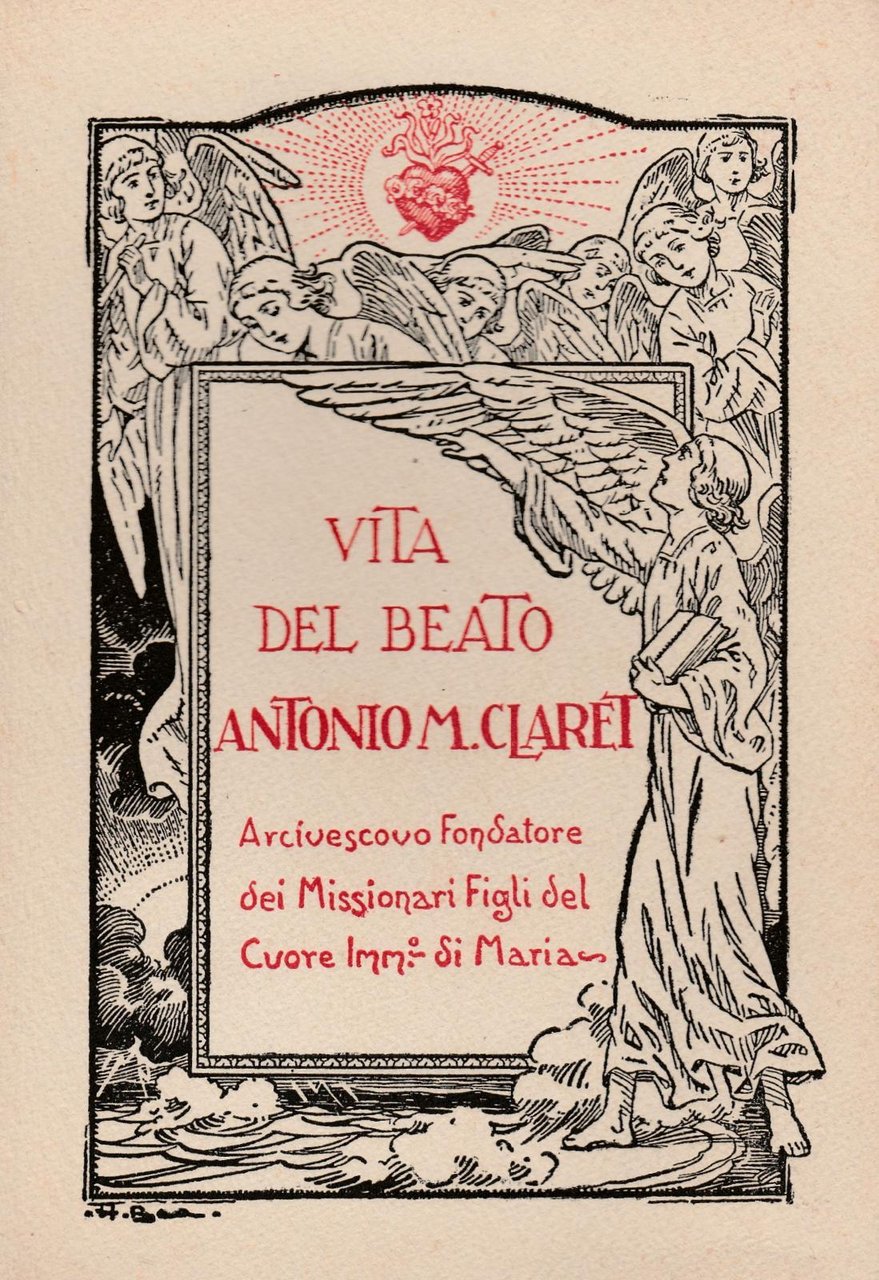 G. Blanchi Vita Del Beato Antonio M. Claret Roma 1934-L5030