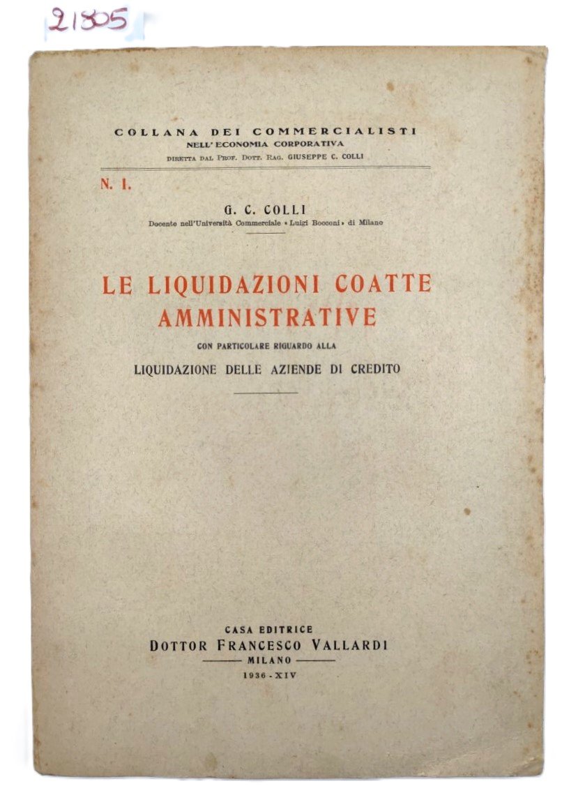 G. C. Colli Le liquidazioni coatte amministrative Vallardi 1936