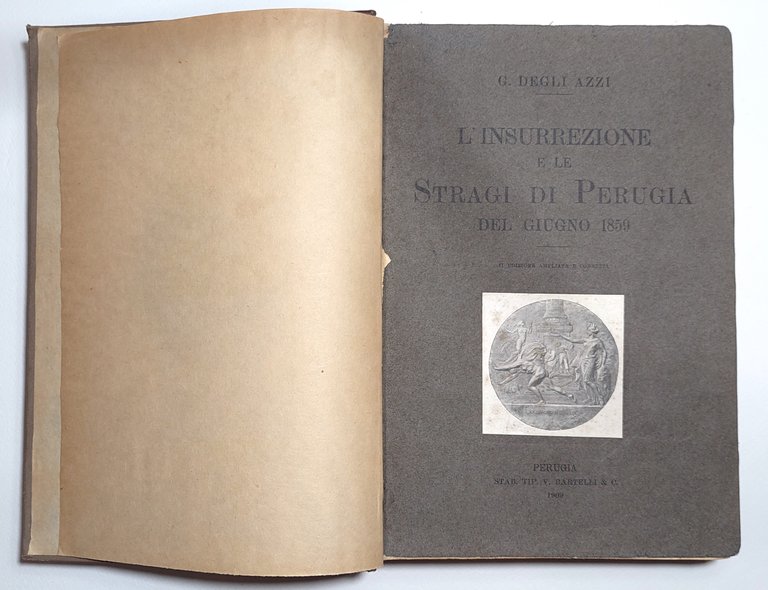 G. degli Azzi L'insurrezione e le stragi di Perugia del …