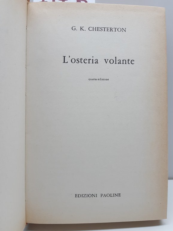 G K Chesterton L'osteria volante 5° ed. Paoline 1962