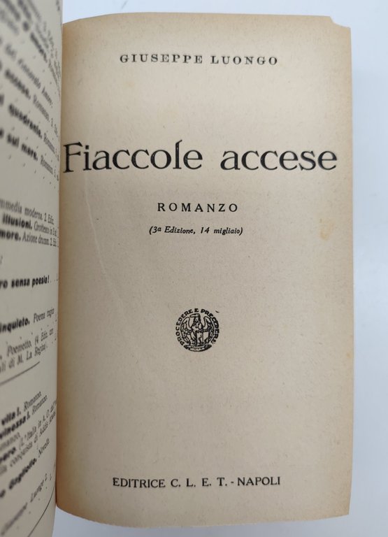 G. Luongo La trilogia del rinnovato amore Fiaccole accese L'ora …