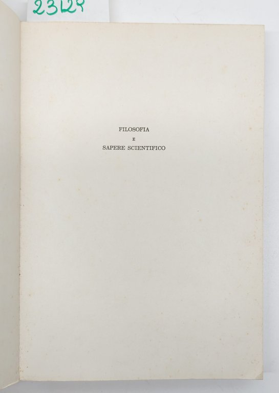 G. Martano Filosofia e sapere scientifico Il tripode 1971 | Immagine Gallery 3