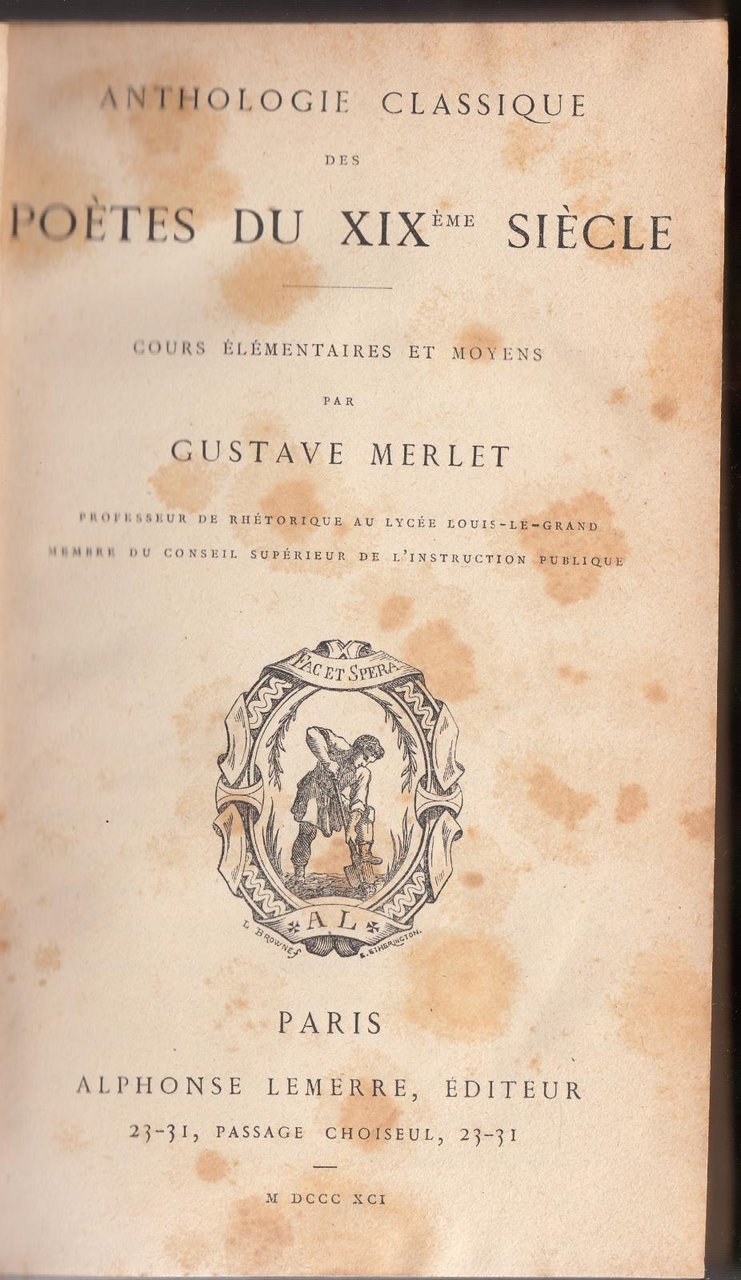 G. Merlet-Anthologie Classique Poetes Du Xix Siecle-Lemerre 1891-L3806