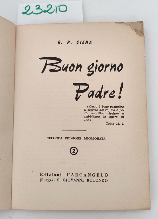 G. P. Siena Buongiorno padre i fatti di Padre Pio … | Immagine Gallery 3