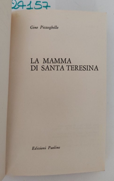 G. Pizzeghello La mamma di S Teresina Paoline 4° edizione … | Immagine Gallery 3