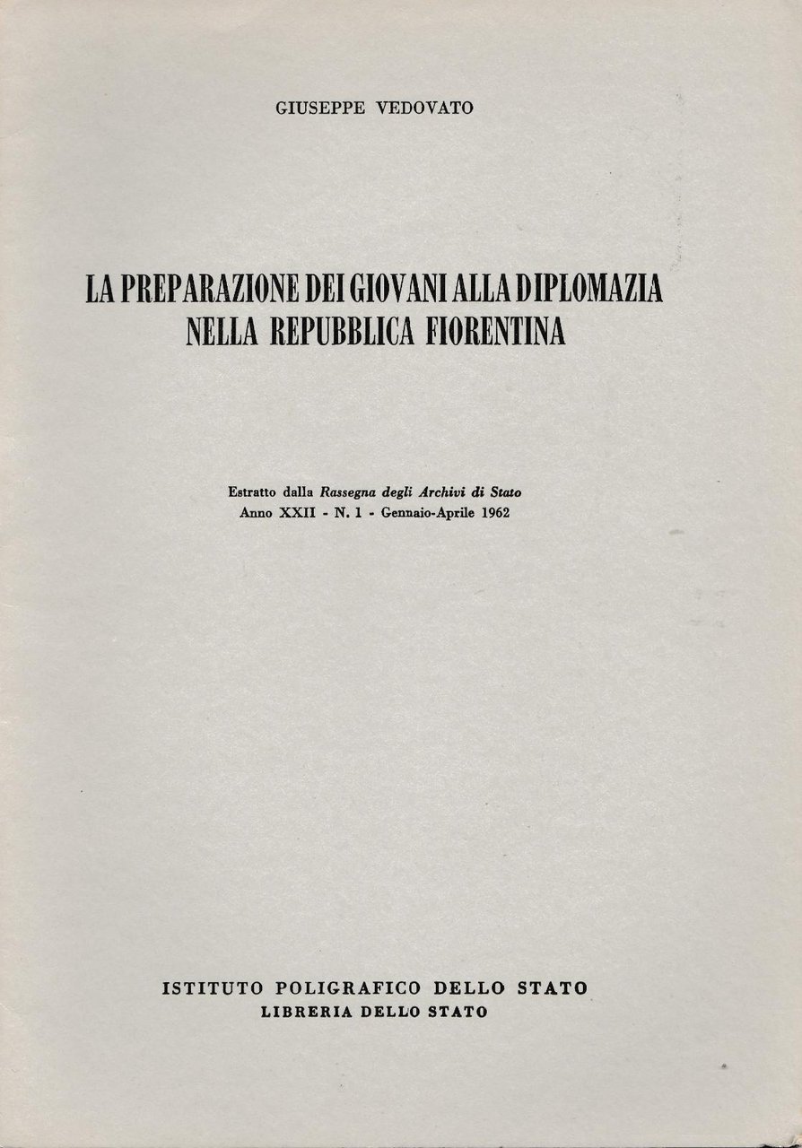 G. Vedovato Preparazione Dei Giovani Alla Diplomazia Rep. Fiorentina Estratto