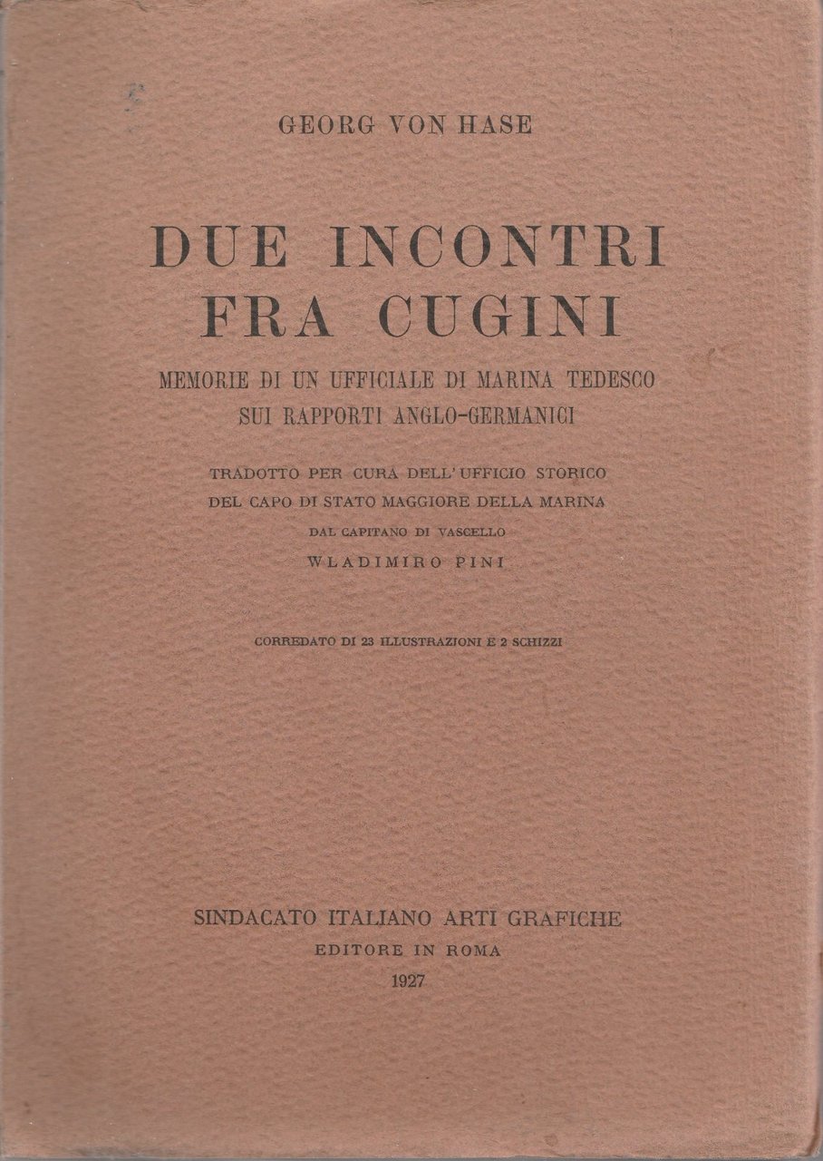 G. Von Hase Due Incontri Fra Cugini Sindacato Italiano Arti …