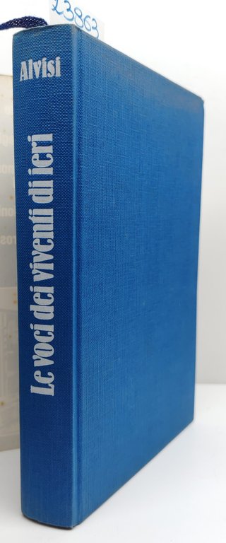 Gabriella Alvisi, Le voci dei viventi di ieri, Euroclub, 1978 | Immagine Gallery 3