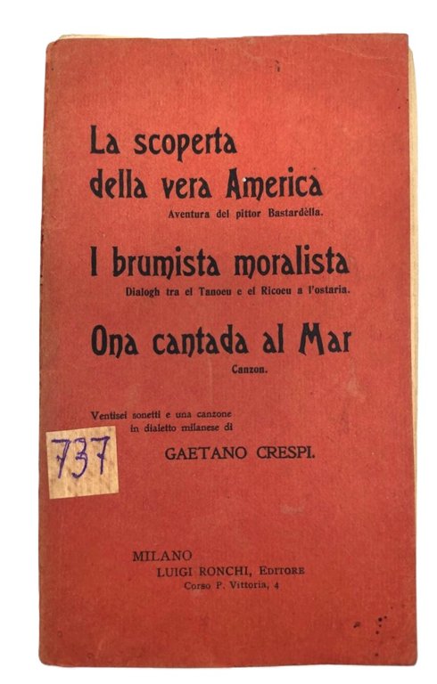 Gaetano Crespi La scoperta dell'America Il brumista moralista Ona cantada … | Immagine Gallery 1